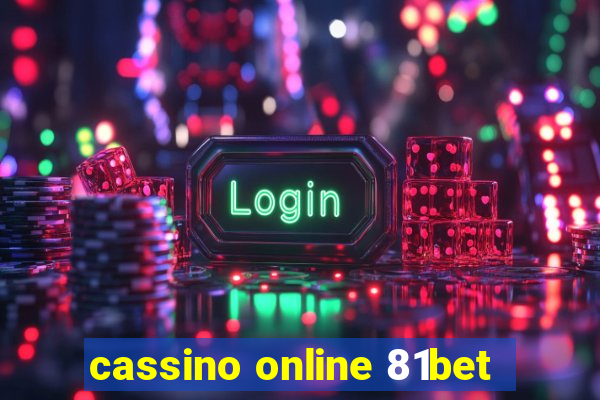 cassino online 81bet